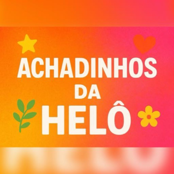 Achadinhos da Helô