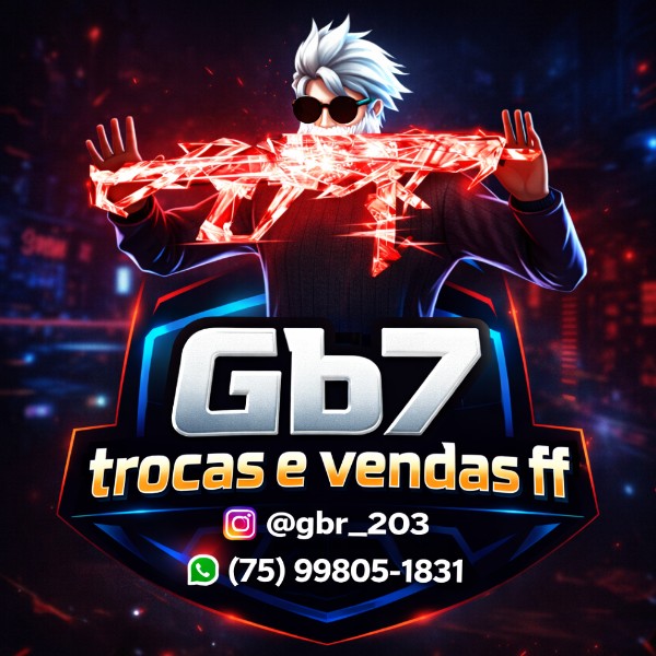 GB7 TROCAS E VENDAS FF 👑💰