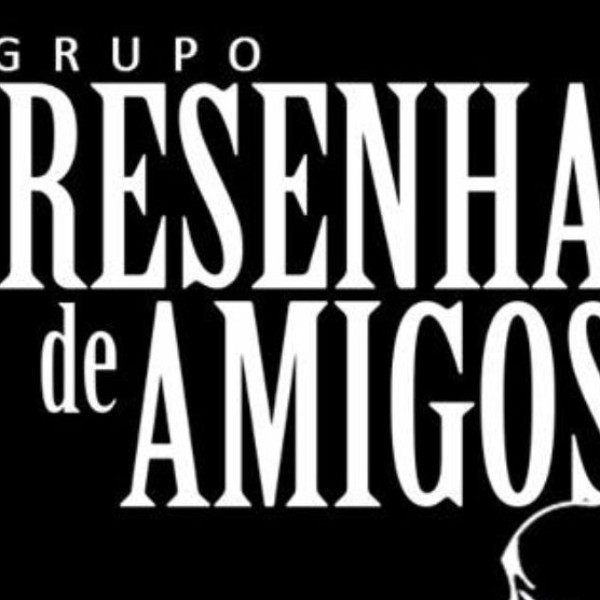 RESENHA & AMIZADE