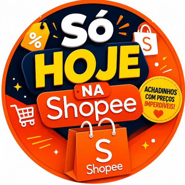 Só Hoje... na Shopee!