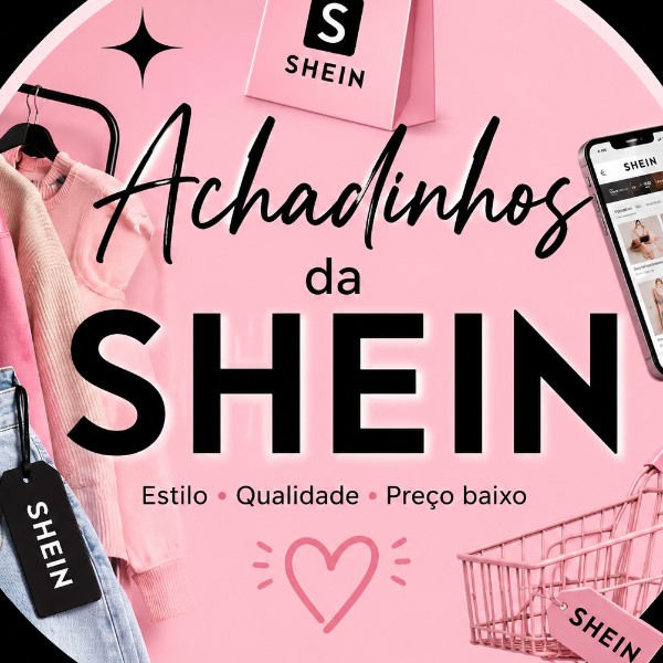 Achadinhos da shein