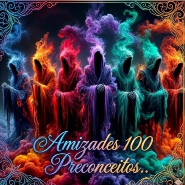 🈳AMIZADES 💯 PRECONCEITOS