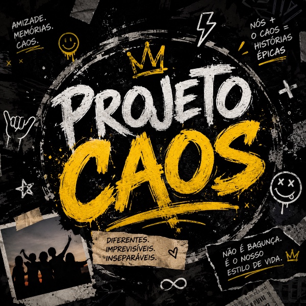 💥PROJETO CAOS💥