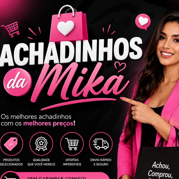 Achadinhos da Mika