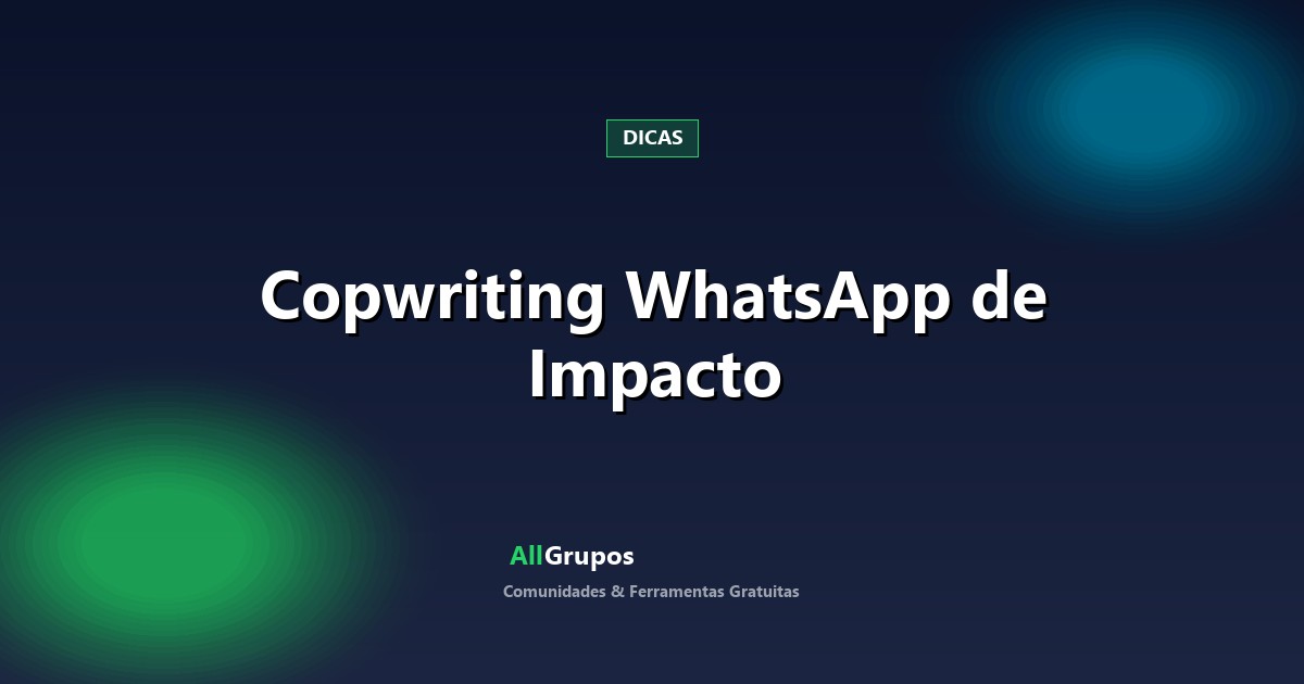 WhatsApp Copywriting 2026: Como Formatar Mensagens Profissionais que Convertem Visualmente (Sem Ser Ignorado)