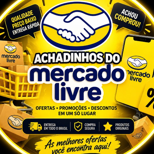 💛🛍️ Achadinhos ML 🔥