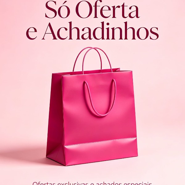 só oferta e achadinhos