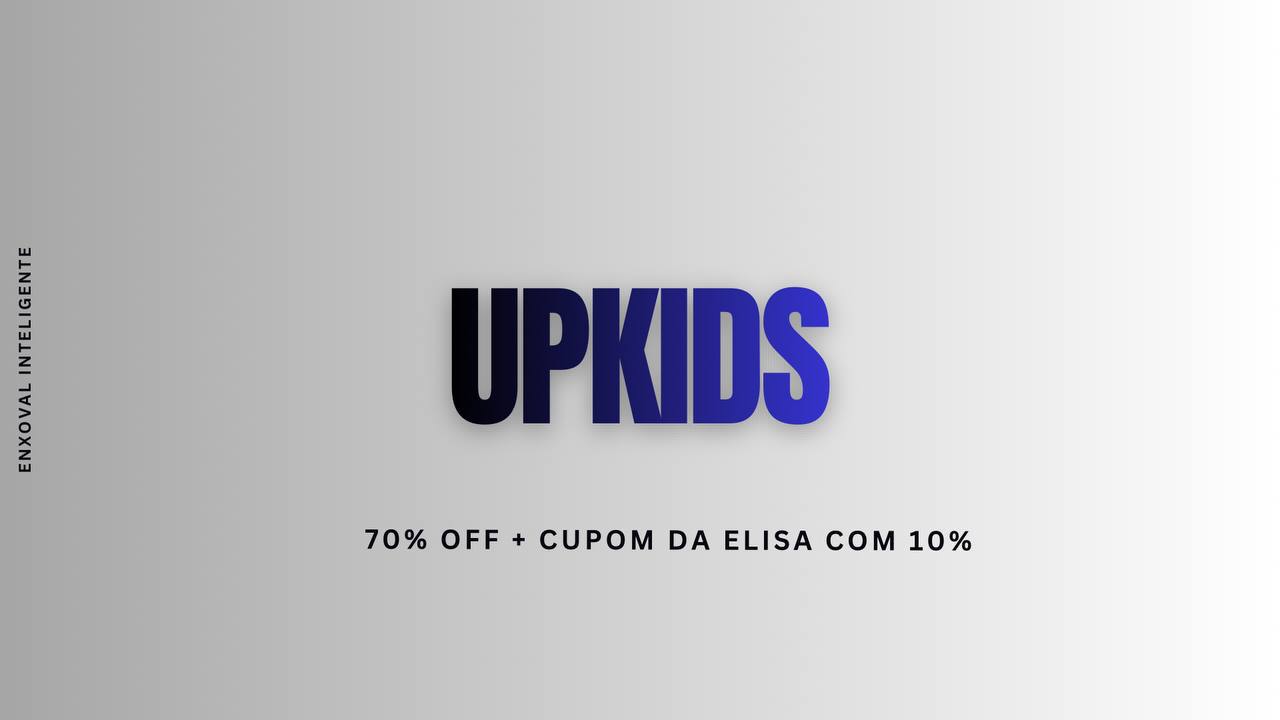 🚨 O 07.07  UP Kids foi prorrogado! 🚨