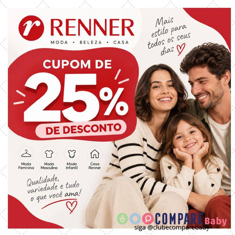 CUPOM DE 25% OFF NA RENNER! INCLUSIVE EM LANÇAMENTOS E SALDOS!