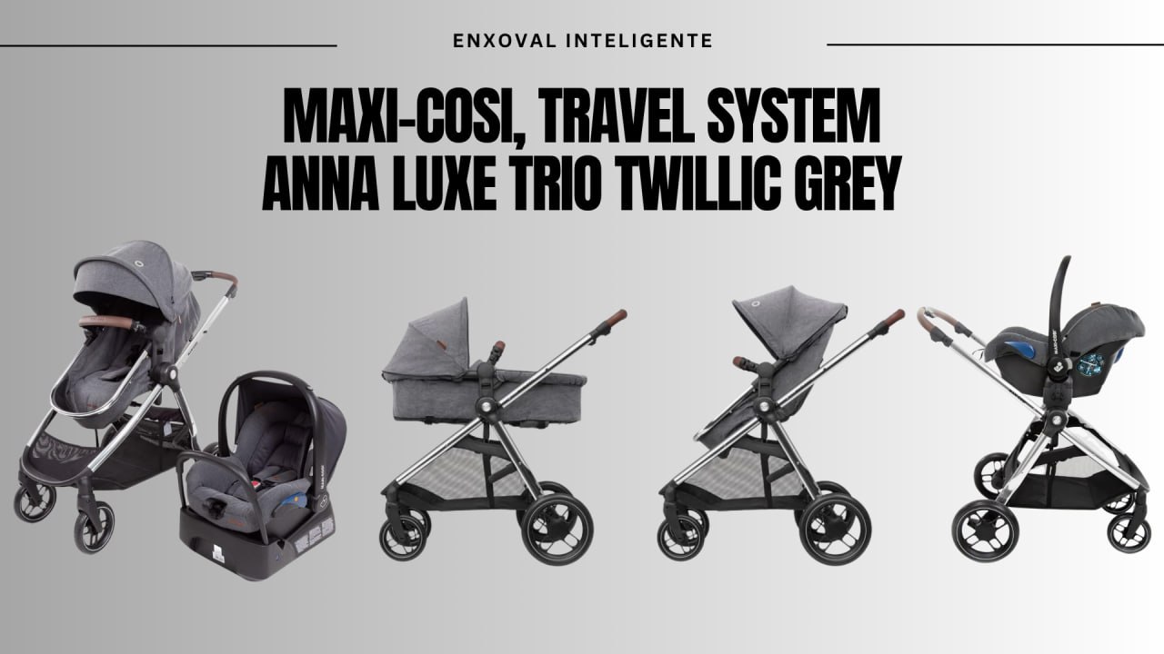 🫧 Maxi-Cosi, Travel System Anna Luxe Trio, Twillic Grey