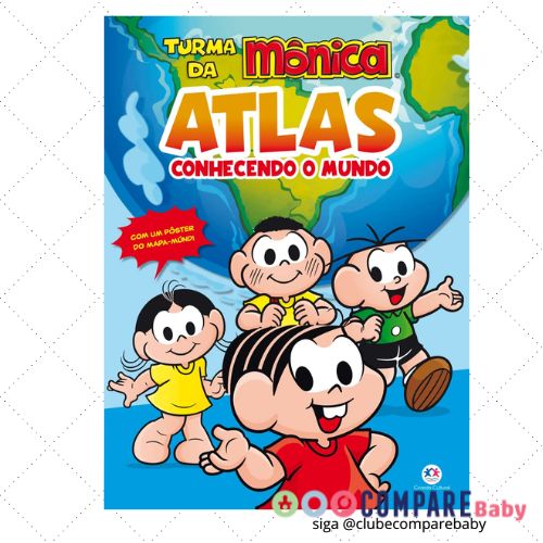 😍 Turma da Mônica - Atlas - Conhecendo o mundo